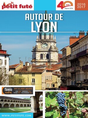 cover image of AUTOUR DE LYON 2016/2017 Petit Futé